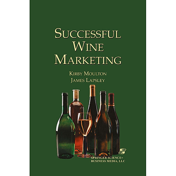 Successful Wine Marketing, James Lapsley, Kirby Moulton