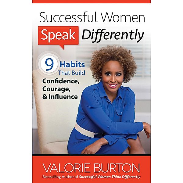 Successful Women Speak Differently, Valorie Burton