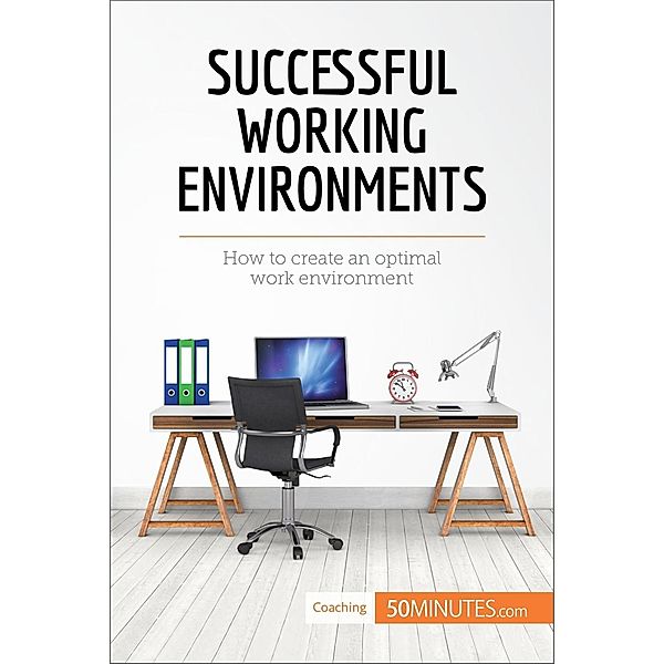 Successful Working Environments, 50minutes