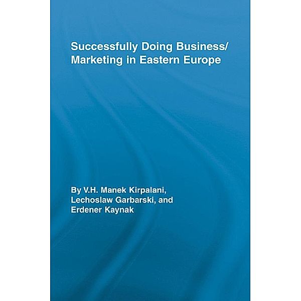 Successfully Doing Business/Marketing In Eastern Europe