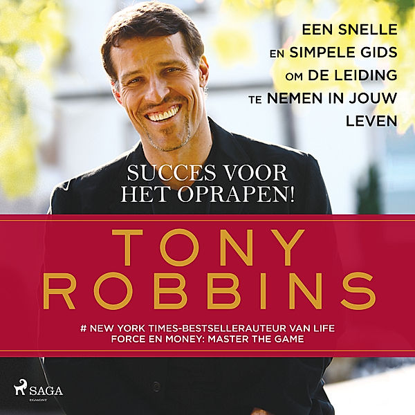 Succes voor het oprapen!, Tony Robbins