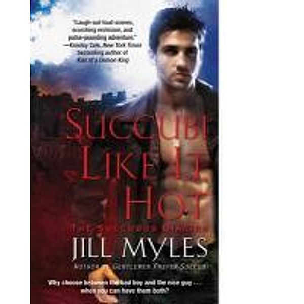 Succubi Like It Hot, Jill Myles