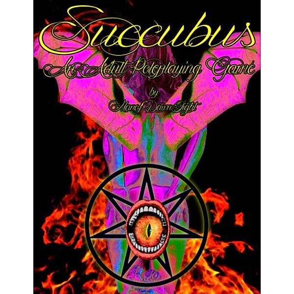 Succubus: An Adult Roleplaying Game, ManofDawnLight