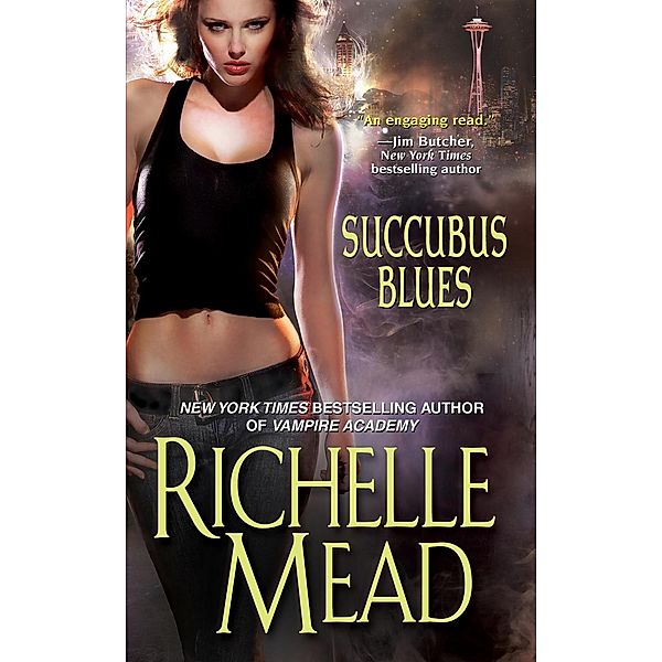 Succubus Blues / Georgina Kincaid, Richelle Mead