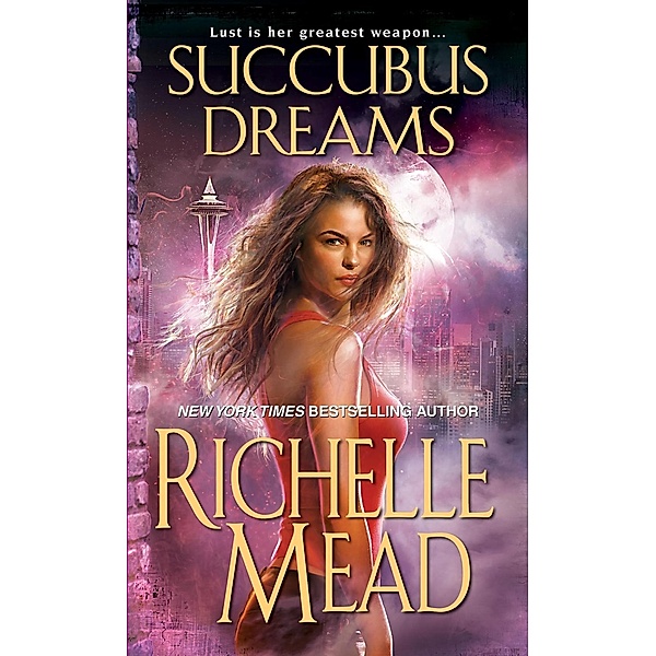 Succubus Dreams / Georgina Kincaid, Richelle Mead