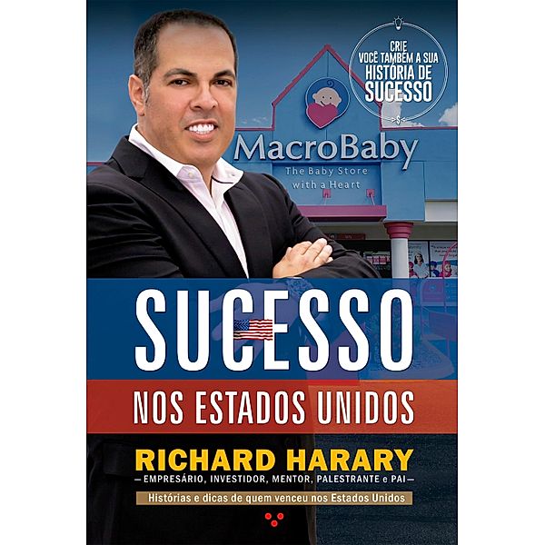 Sucesso nos Estados Unidos, Richard Harary