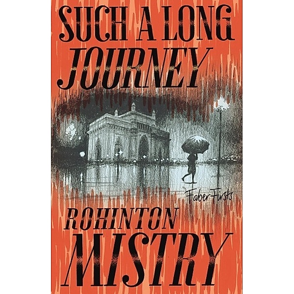 Such a Long Journey, Rohinton Mistry