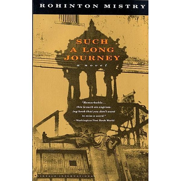 Such a Long Journey / Vintage International, Rohinton Mistry