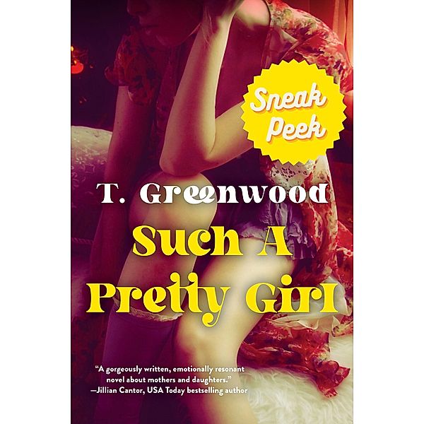 Such a Pretty Girl: Sneak Peek / Kensington Books, T. Greenwood