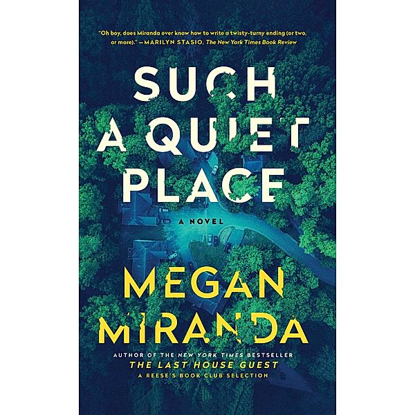 Such a Quiet Place, Megan Miranda