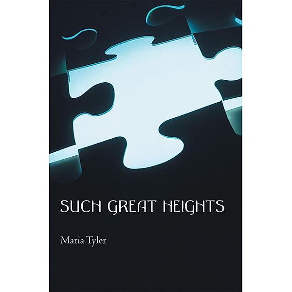 Such Great Heights, Maria Tyler