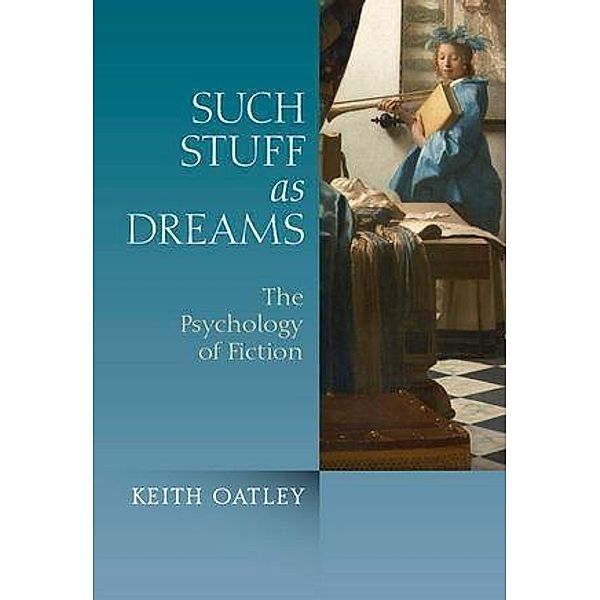 Such Stuff as Dreams, Keith Oatley