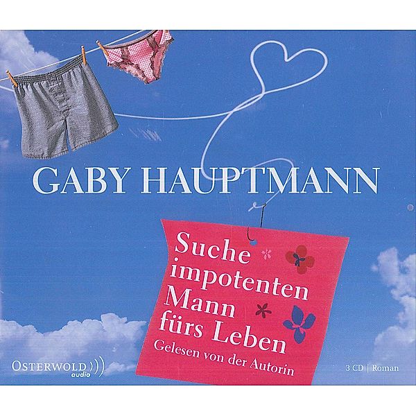 Suche impotenten Mann fürs Leben, 3 Audio-CDs, Gaby Hauptmann