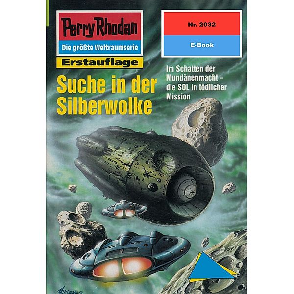 Suche in der Silberwolke (Heftroman) / Perry Rhodan-Zyklus Die Solare Residenz Bd.2032, H. G. Francis