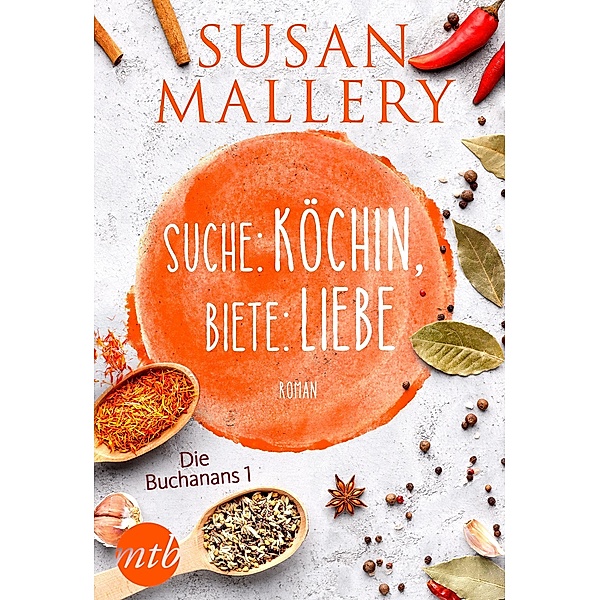 Suche: Köchin, biete: Liebe, Susan Mallery