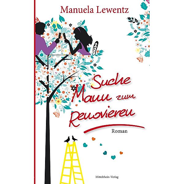 Suche Mann zum Renovieren, Manuela Lewentz