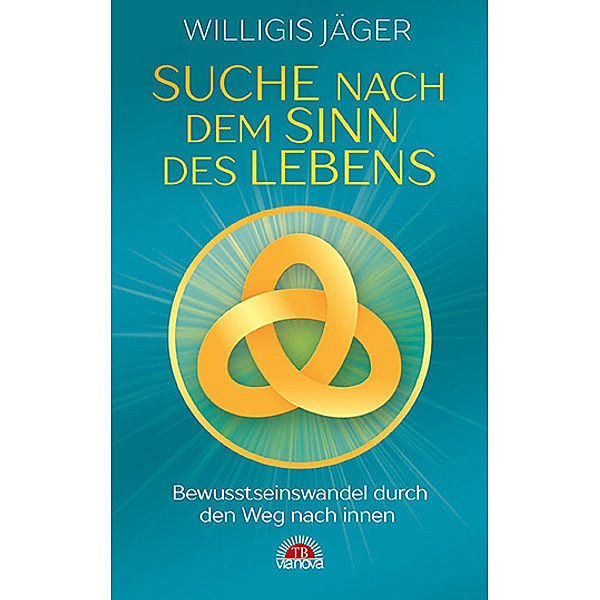 Suche nach dem Sinn des Lebens, Willigis Jäger