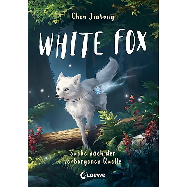 Suche nach der verborgenen Quelle / White Fox Bd.2, Jiatong Chen