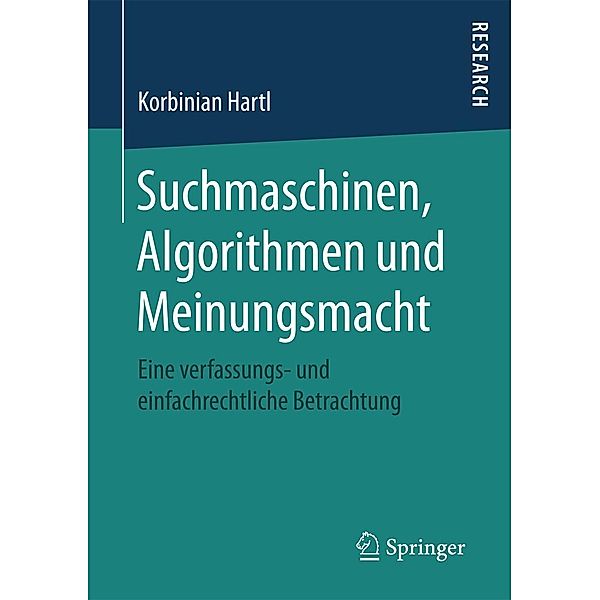 Suchmaschinen, Algorithmen und Meinungsmacht, Korbinian Hartl