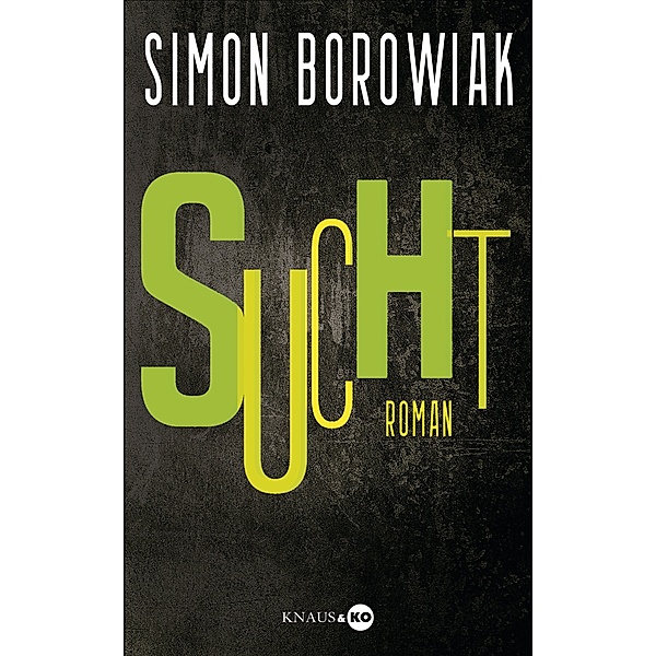Sucht, Simon Borowiak