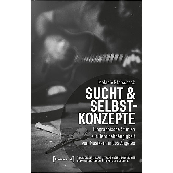 Sucht & Selbstkonzepte, Melanie Ptatscheck