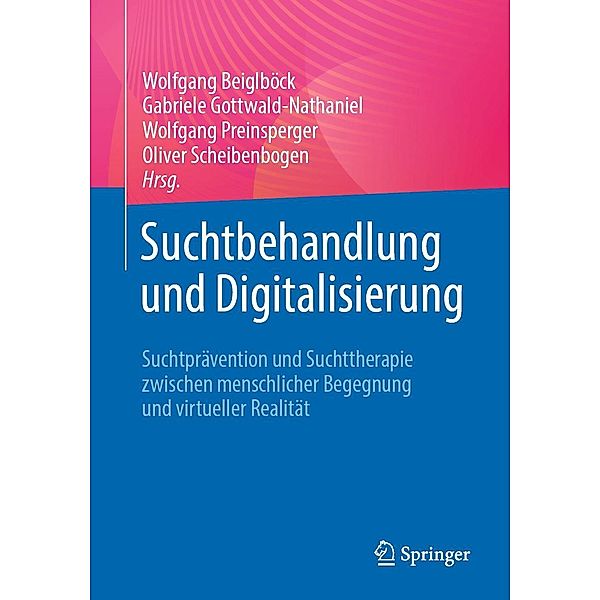 Suchtbehandlung und Digitalisierung