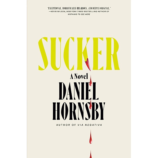 Sucker, Daniel Hornsby
