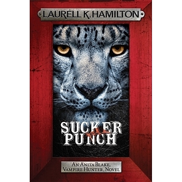 Sucker Punch, Laurell K. Hamilton, Laurell K. Hamilton