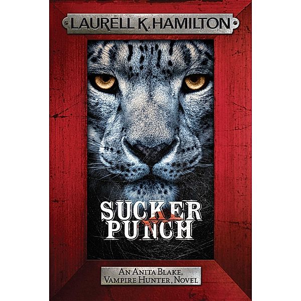 Sucker Punch, Laurell K. Hamilton