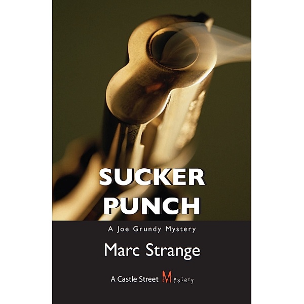 Sucker Punch / A Joe Grundy Mystery Bd.1, Marc Strange