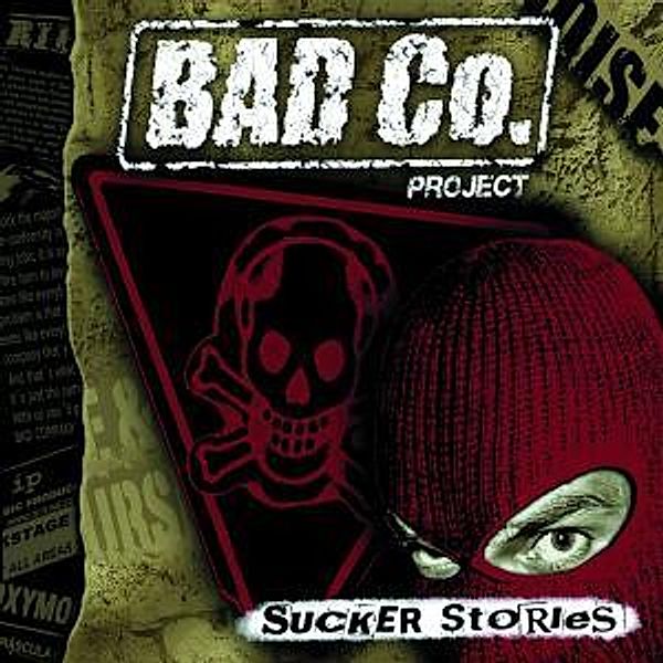 Sucker Stories, Bad Co.project