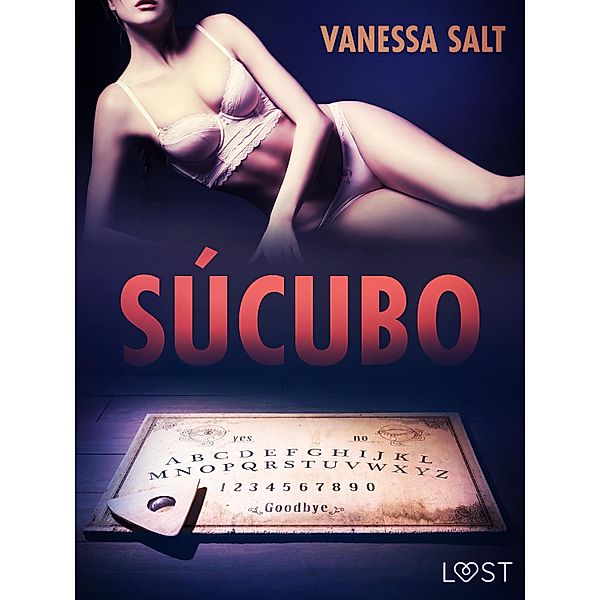 Súcubo / LUST, Vanessa Salt
