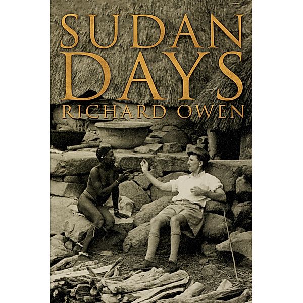 Sudan Days / Matador, Richard Owen