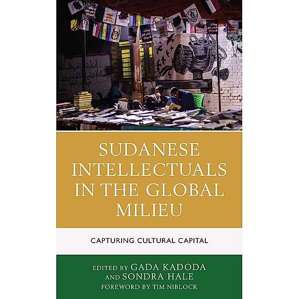 Sudanese Intellectuals in the Global Milieu