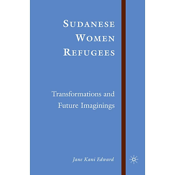 Sudanese Women Refugees, J. Edward