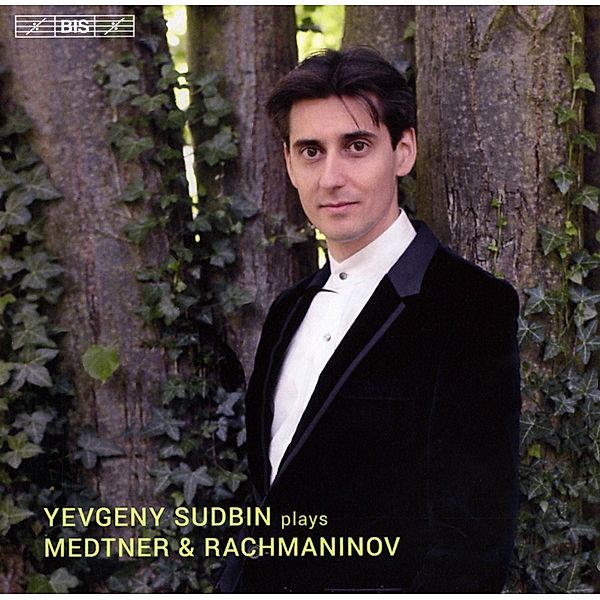 Sudbin Spielt Medtner Und Rachmaninoff, Yevgeny Sudbin