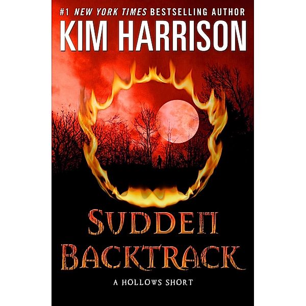 Sudden Backtrack, Kim Harrison