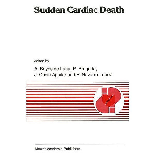 Sudden Cardiac Death / Developments in Cardiovascular Medicine Bd.110