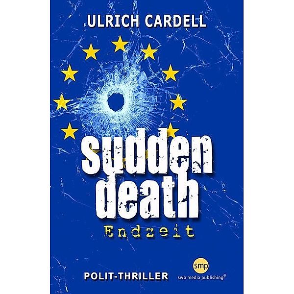 Sudden Death, Ulrich Cardell