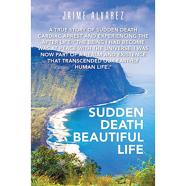 Sudden Death Beautiful Life, Jaime Alvarez