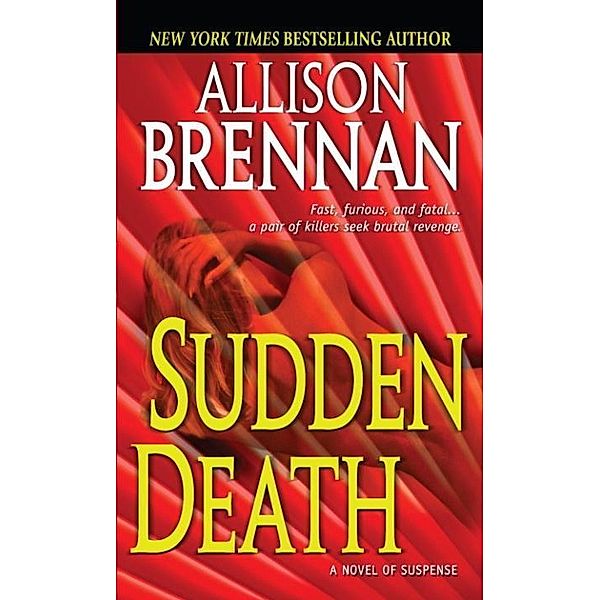 Sudden Death / FBI Trilogy Bd.1, Allison Brennan