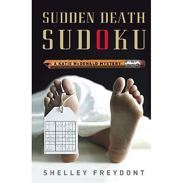 Sudden Death Sudoku, Shelley Freydont