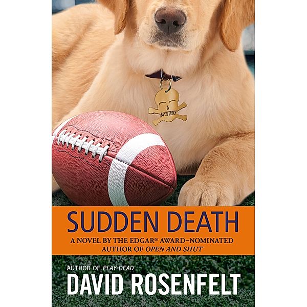 Sudden Death / The Andy Carpenter Series Bd.4, David Rosenfelt