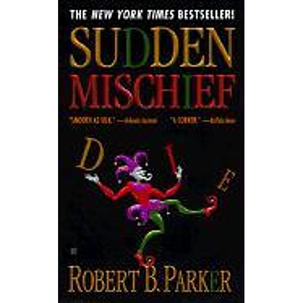 Sudden Mischief, Robert B. Parker