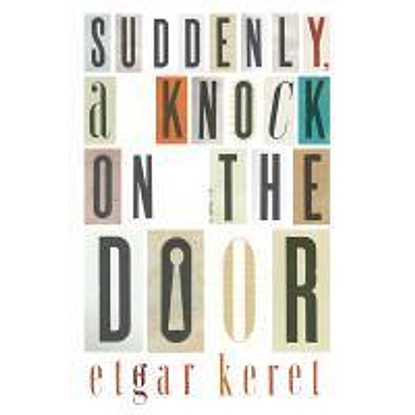 Suddenly, a Knock on the Door, Etgar Keret