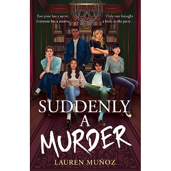 Suddenly A Murder, Lauren Muñoz
