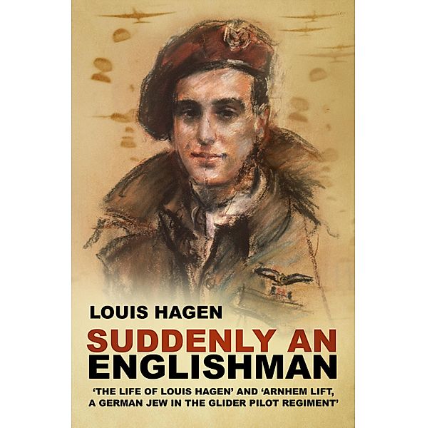 Suddenly an Englishman, Louis Hagen