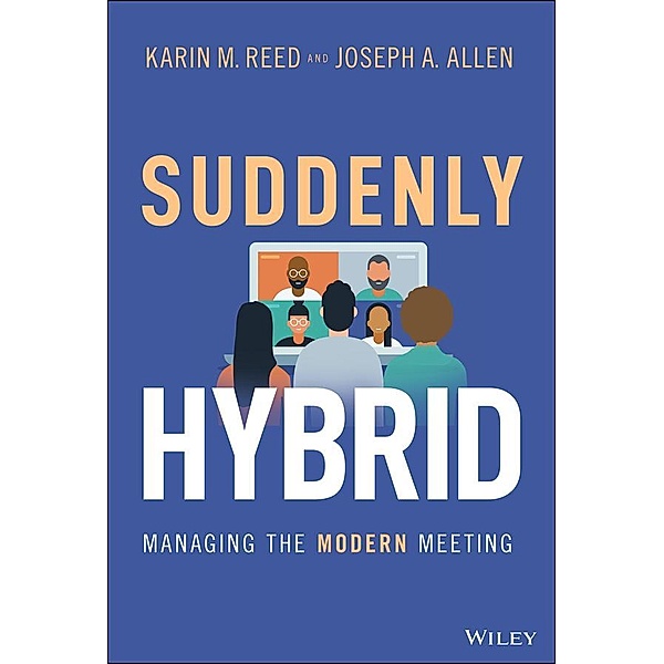 Suddenly Hybrid, Karin M. Reed, Joseph A. Allen