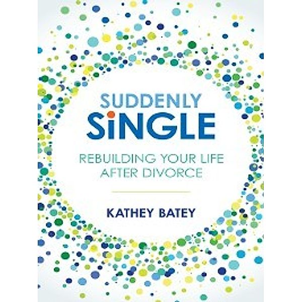 Suddenly Single, Kathey Batey