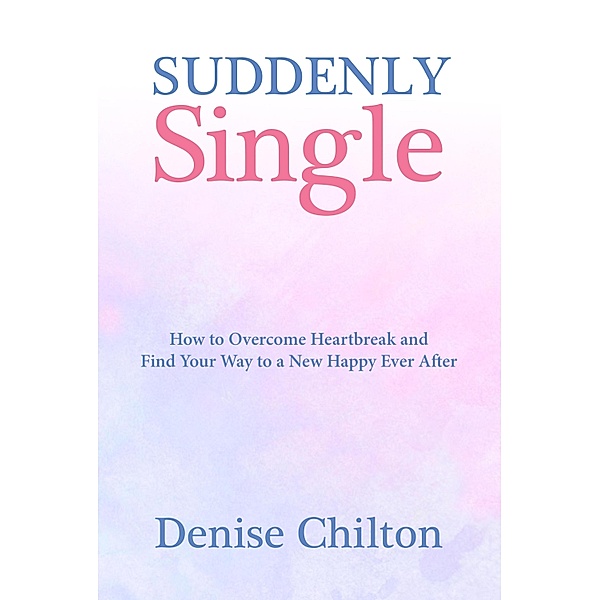 Suddenly Single, Denise Chilton